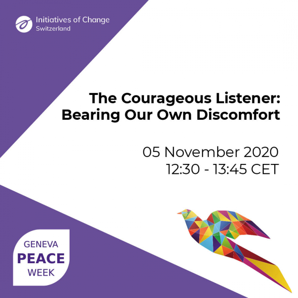 The Courageous Listener: Bearing Our Own Discomfort Geneva Peace Week T4C square teaser