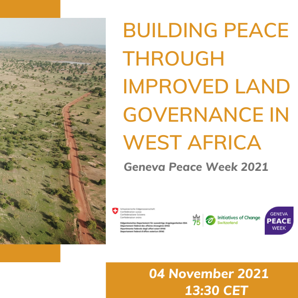 Building peace through improved land governance in West Africa GPW 2021 FDFA and CDES event square