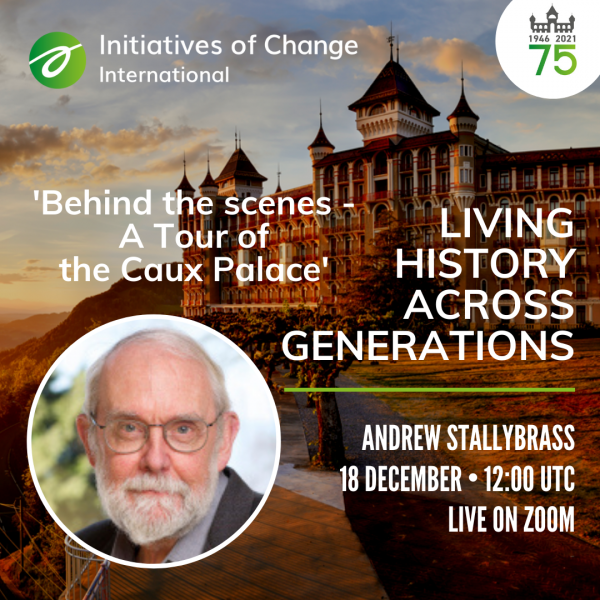 Histoire vivante : Derrière les scènes - Une visite du Caux Palace 75th Living History 18 Dec 2021