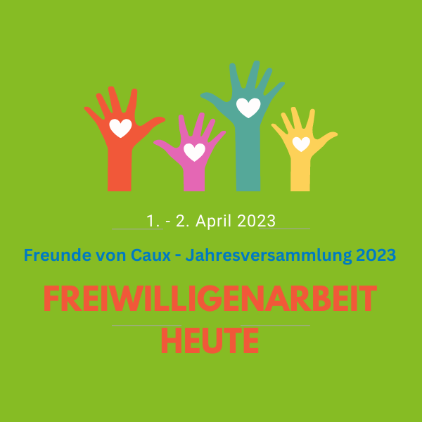 Jahresversammlung Freunde von Caux: Freiwilligenarbeit heute Friends of Caux 2023 square DE