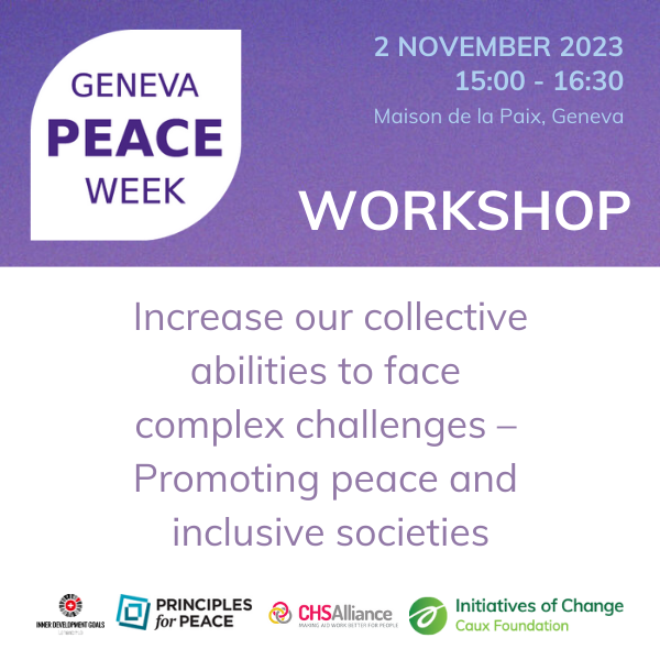 Increase our collective abilities to face complex challenges - Promoting peace and inclusive societies Geneva Peace Week square EN
