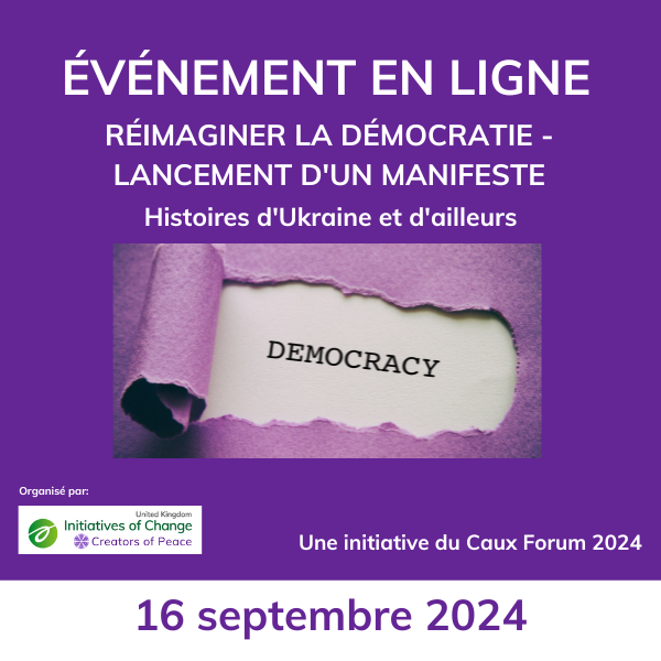 Réimaginer la démocratie - lancement d'un manifeste Manifesto for Peace FR