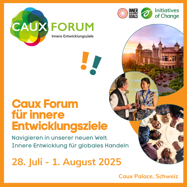 Caux Forum für innere Entwicklungsziele 2025  Caux IDG square DE